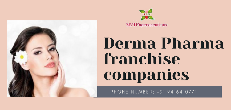 Derma Pharma franchise companies