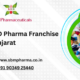 Top Ayurvedic PCD Pharma Franchise in Gujarat