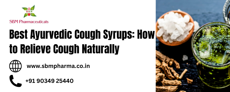 Best Ayurvedic Cough Syrups
