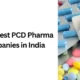 List Of Top 10 Best PCD Pharma Franchise Companies in India