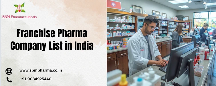 Franchise Pharma Company list in India - franchise pharma company list in india