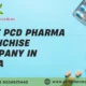 Best PCD Pharma Franchise Company in India