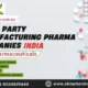 Third Party Manufacturing Pharma Companies